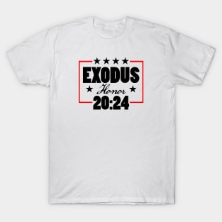 Exodus 20:24 - Honor T-Shirt